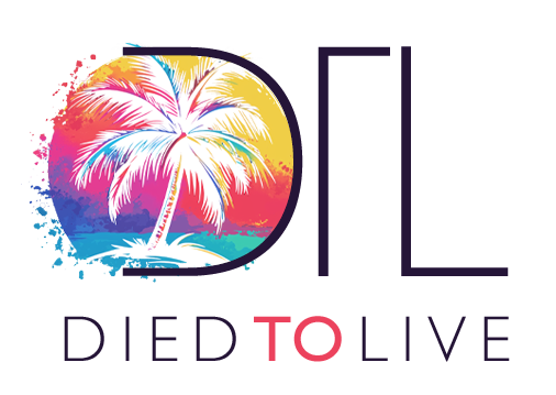 Died to Live
